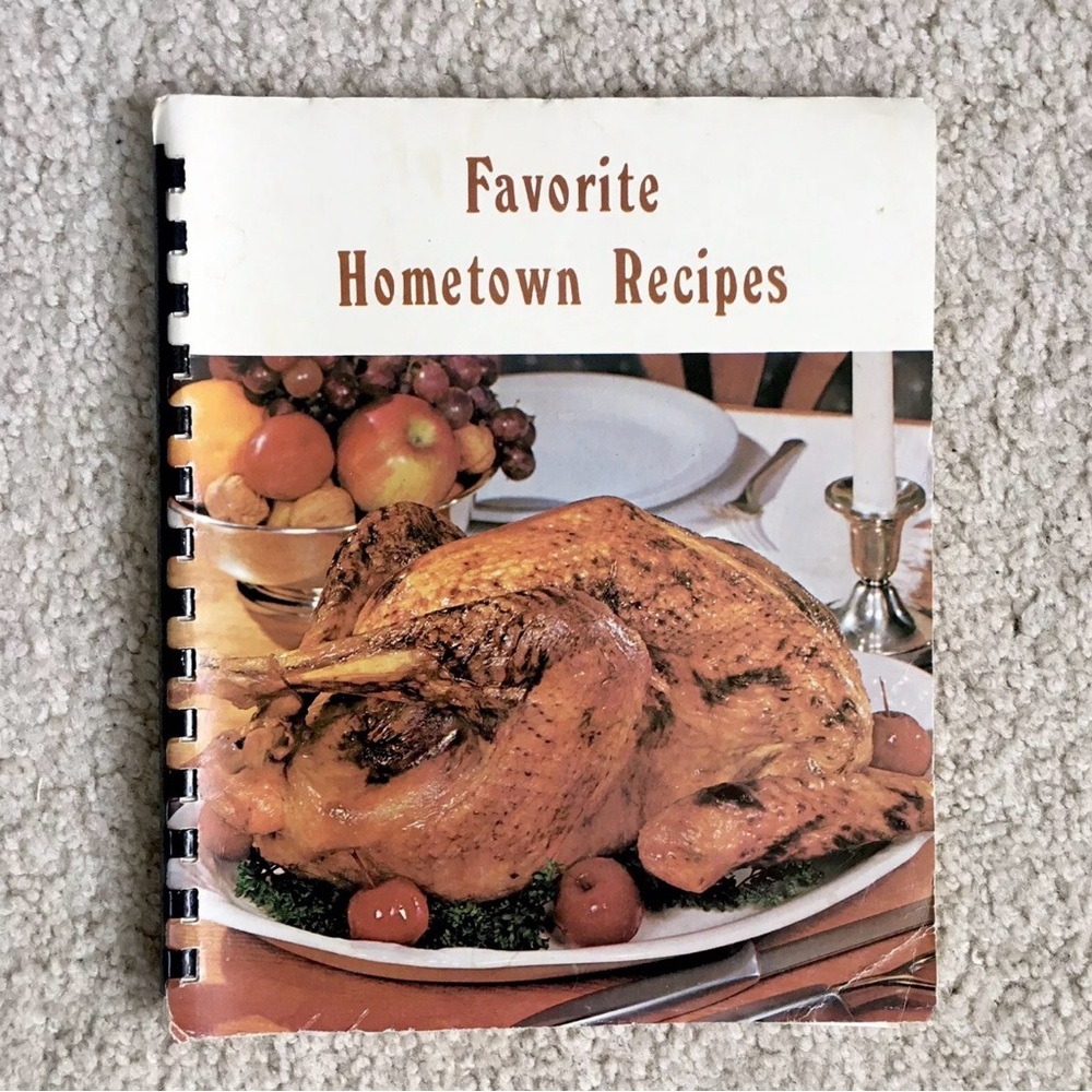 Favorite Hometown Recipes Cookbook - East Ararat Methodist Church - Uniondale PA